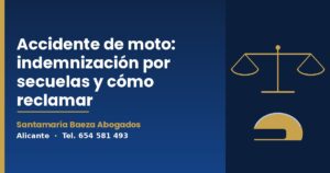 indemnización accidente moto - Santamaría Baeza Abogados Alicante